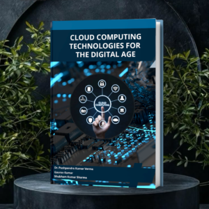 Cloud Computing Technologies for the Digital Age