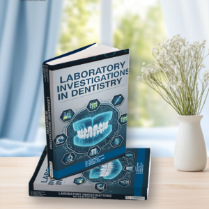 Laboratory Investigation In Dentistry